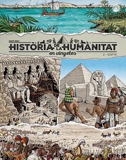 HISTÒRIA DE LA HUMANITAT EN VINYETES VOL. 2. EGIPTE | 9788418510960 | BOU, QUIM | Llibreria Drac - Librería de Olot | Comprar libros en catalán y castellano online