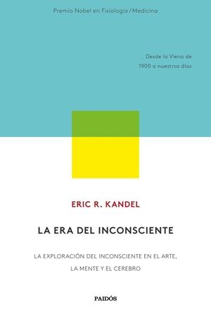 ERA DEL INCONSCIENTE, LA | 9788449337871 | KANDEL, ERIC R. | Llibreria Drac - Llibreria d'Olot | Comprar llibres en català i castellà online