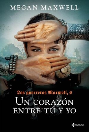 CORAZÓN ENTRE TÚ Y YO, UN (LAS GUERRERAS MAXWELL 6) | 9788408237167 | MAXWELL, MEGAN | Llibreria Drac - Librería de Olot | Comprar libros en catalán y castellano online