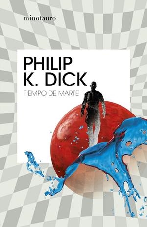 TIEMPO DE MARTE | 9788445007358 | DICK, PHILIP K. | Llibreria Drac - Llibreria d'Olot | Comprar llibres en català i castellà online
