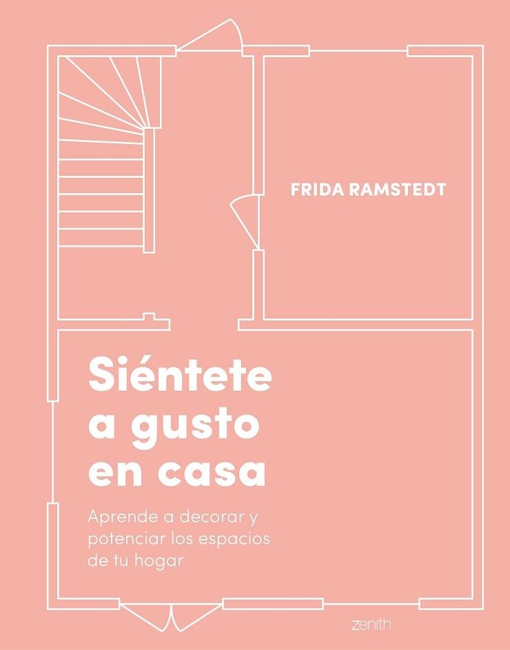 SIÉNTETE A GUSTO EN CASA | 9788408236979 | RAMSTEDT, FRIDA | Llibreria Drac - Librería de Olot | Comprar libros en catalán y castellano online