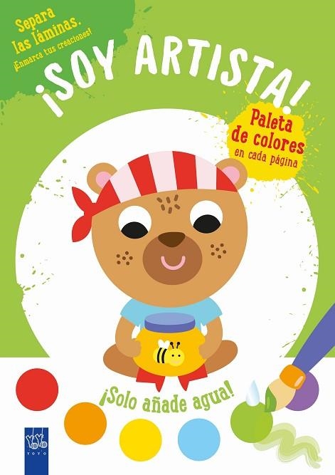 ¡SOY ARTISTA! OSO | 9788408236078 | YOYO | Llibreria Drac - Librería de Olot | Comprar libros en catalán y castellano online