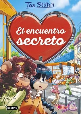 ENCUENTRO SECRETO, EL | 9788408236849 | STILTON, TEA | Llibreria Drac - Librería de Olot | Comprar libros en catalán y castellano online