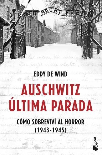 AUSCHWITZ: ÚLTIMA PARADA | 9788467061581 | WIND, EDDY DE | Llibreria Drac - Llibreria d'Olot | Comprar llibres en català i castellà online