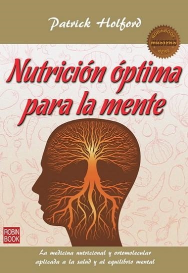 NUTRICION OPTIMA PARA LA MENTE | 9788499173245 | HOLFORD, PATRICK | Llibreria Drac - Llibreria d'Olot | Comprar llibres en català i castellà online