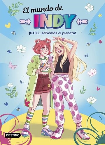 S.O.S., SALVEMOS EL PLANETA! (EL MUNDO DE INDY 2) | 9788408238010 | EL MUNDO DE INDY | Llibreria Drac - Librería de Olot | Comprar libros en catalán y castellano online