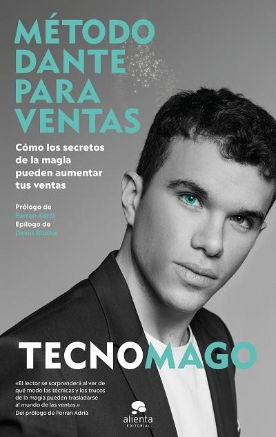 MÉTODO DANTE PARA VENTAS | 9788413440620 | TECNOMAGO | Llibreria Drac - Librería de Olot | Comprar libros en catalán y castellano online