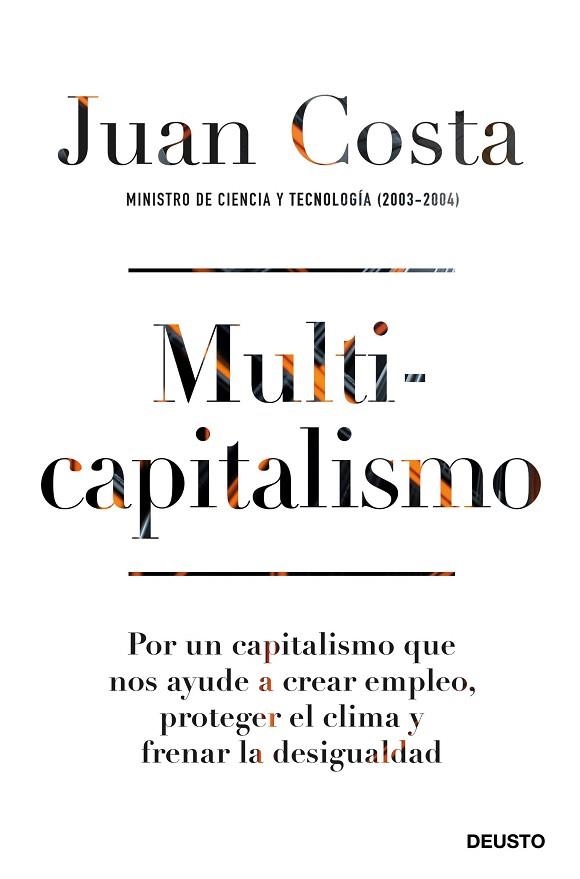 MULTICAPITALISMO | 9788423432202 | COSTA, JUAN | Llibreria Drac - Librería de Olot | Comprar libros en catalán y castellano online