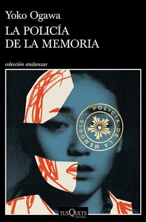 POLICÍA DE LA MEMORIA, LA | 9788490669099 | OGAWA, YOKO | Llibreria Drac - Llibreria d'Olot | Comprar llibres en català i castellà online