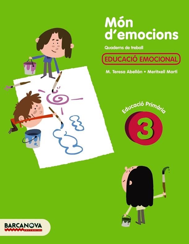 MON D'EMOCIONS 3 | 9788448930134 | ABELLAN, TERESA;MARTI, MERITXELL | Llibreria Drac - Librería de Olot | Comprar libros en catalán y castellano online