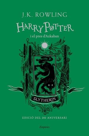 HARRY POTTER I EL PRES D'AZKABAN (SLYTHERIN) | 9788417879723 | ROWLING, J.K. | Llibreria Drac - Librería de Olot | Comprar libros en catalán y castellano online