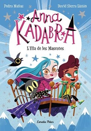 ILLA DE LES MASCOTES, L' (ANNA KADABRA 5) | 9788418443602 | AA.DD. | Llibreria Drac - Llibreria d'Olot | Comprar llibres en català i castellà online