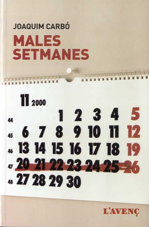 MALES SETMANES | 9788418680014 | CARBÓ, JOAQUIM | Llibreria Drac - Librería de Olot | Comprar libros en catalán y castellano online