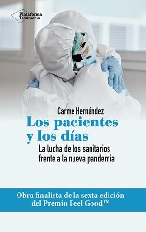 PACIENTES Y LOS DÍAS, LOS | 9788418285851 | HERNÁNDEZ, CARME | Llibreria Drac - Llibreria d'Olot | Comprar llibres en català i castellà online