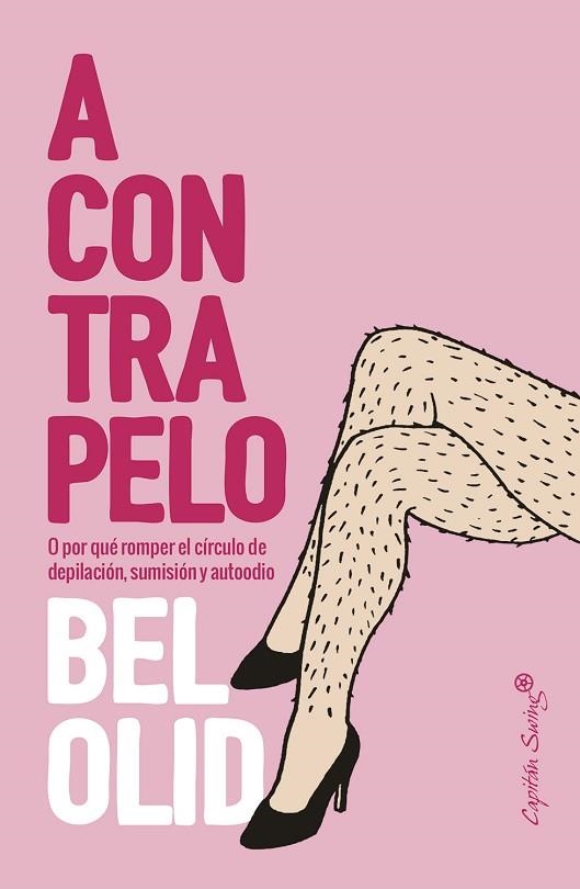 A CONTRAPELO | 9788412232486 | OLID, BEL | Llibreria Drac - Librería de Olot | Comprar libros en catalán y castellano online