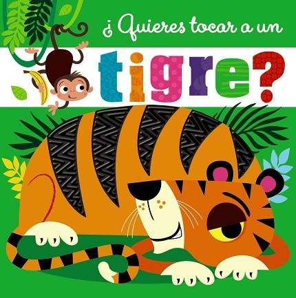 QUIERES TOCAR A UN TIGRE | 9788469629291 | DD.AA. | Llibreria Drac - Librería de Olot | Comprar libros en catalán y castellano online