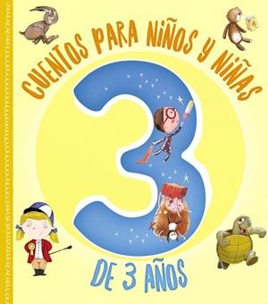CUENTOS PARA NIÑOS Y NIÑAS DE 3 AÑOS | 9788469628331 | AA.DD | Llibreria Drac - Llibreria d'Olot | Comprar llibres en català i castellà online