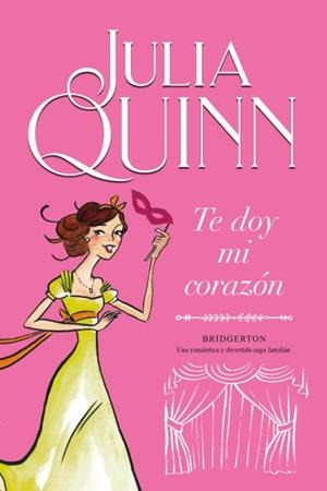 TE DOY MI CORAZÓN (BRIDGERTON 3) | 9788416327843 | QUINN, JULIA | Llibreria Drac - Llibreria d'Olot | Comprar llibres en català i castellà online
