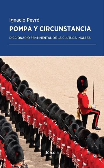 POMPA Y CIRCUNSTANCIA | 9788415174905 | PEYRÓ JIMÉNEZ, IGNACIO | Llibreria Drac - Librería de Olot | Comprar libros en catalán y castellano online