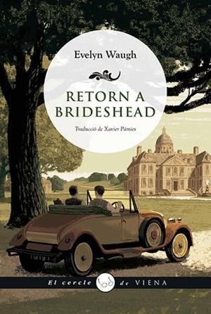 RETORN A BRIDESHEAD | 9788417998646 | WAUGH, EVELYN | Llibreria Drac - Llibreria d'Olot | Comprar llibres en català i castellà online