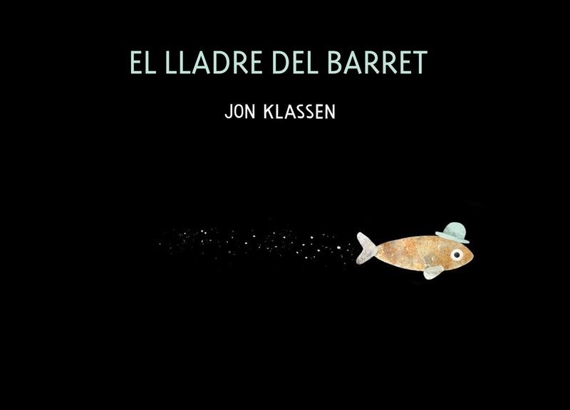 LLADRE DEL BARRET, EL | 9788418133671 | KLASSEN, JON | Llibreria Drac - Llibreria d'Olot | Comprar llibres en català i castellà online