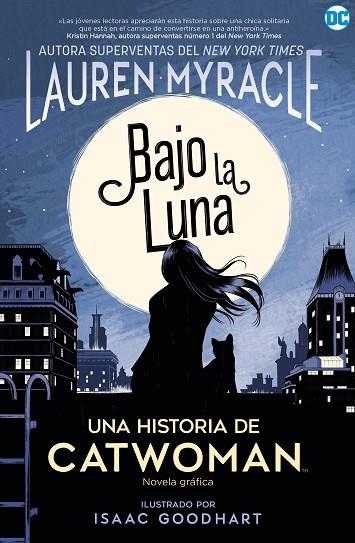CATWOMAN: BAJO LA LUNA | 9788418002786 | MYRACLE, LAUREN | Llibreria Drac - Librería de Olot | Comprar libros en catalán y castellano online