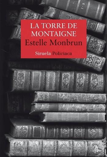 TORRE DE MONTAIGNE, LA | 9788418436611 | MONBRUN, ESTELLE | Llibreria Drac - Llibreria d'Olot | Comprar llibres en català i castellà online