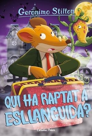 QUI HA RAPTAT ESLLANGUIDA | 9788418443688 | STILTON, GERONIMO | Llibreria Drac - Llibreria d'Olot | Comprar llibres en català i castellà online