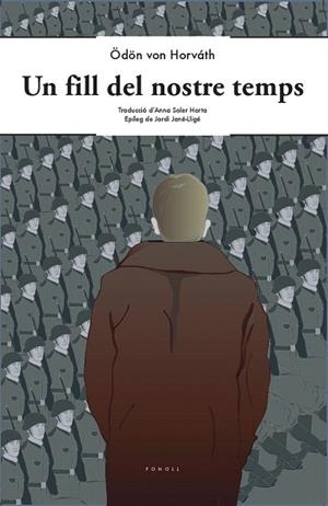 UN FILL DEL NOSTRE TEMPS | 9788412146325 | VON HORVÁTH, ÖDÖN | Llibreria Drac - Librería de Olot | Comprar libros en catalán y castellano online