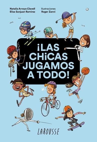CHICAS JUGAMOS A TODO, LAS | 9788418100932 | AA.DD. | Llibreria Drac - Librería de Olot | Comprar libros en catalán y castellano online
