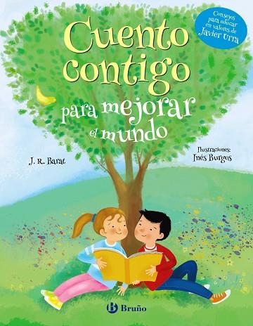 CUENTO CONTIGO PARA MEJORAR EL MUNDO | 9788469628515 | BARAT, J. R. | Llibreria Drac - Librería de Olot | Comprar libros en catalán y castellano online