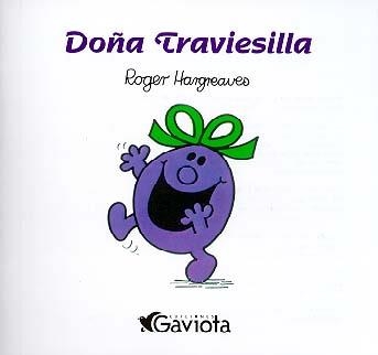 DOÑA TRAVIESILLA | 9788439285915 | HARGREAVES | Llibreria Drac - Llibreria d'Olot | Comprar llibres en català i castellà online
