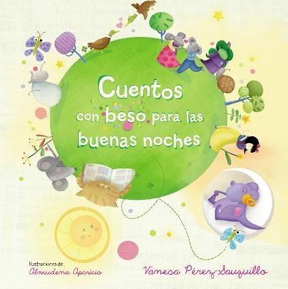 CUENTOS CON BESO PARA LAS BUENAS NOCHES | 9788448851026 | PÉREZ-SAUQUILLO, VANESA | Llibreria Drac - Librería de Olot | Comprar libros en catalán y castellano online