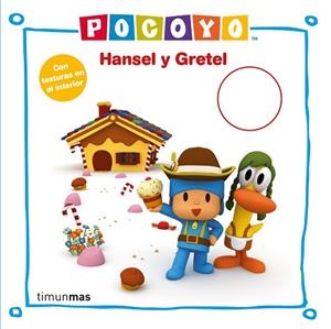 POCOYÓ. HANSEL Y GRETEL CON TEXTURAS | 9788408236283 | ZINKIA | Llibreria Drac - Llibreria d'Olot | Comprar llibres en català i castellà online