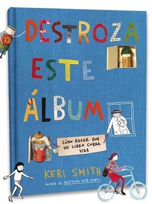 DESTROZA ESTE ÁLBUM | 9788408238768 | SMITH, KERI | Llibreria Drac - Llibreria d'Olot | Comprar llibres en català i castellà online