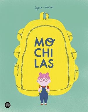 MOCHILAS | 9788408238980 | LYONA; TORRENT, MARC | Llibreria Drac - Llibreria d'Olot | Comprar llibres en català i castellà online
