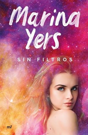 SIN FILTROS | 9788427047761 | YERS, MARINA | Llibreria Drac - Librería de Olot | Comprar libros en catalán y castellano online