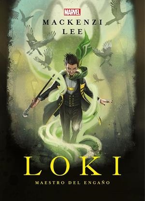 LOKI. MAESTRO DEL ENGAÑO | 9788416914944 | MARVEL | Llibreria Drac - Librería de Olot | Comprar libros en catalán y castellano online