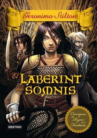 LABERINT DELS SOMNIS, EL ( CRONIQUES REGNE FANTASIA 7 ) | 9788415790914 | STILTON, GERONIMO | Llibreria Drac - Librería de Olot | Comprar libros en catalán y castellano online