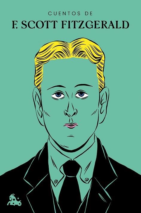 CUENTOS DE F. SCOTT FITZGERALD | 9788408239376 | FITZGERALD, FRANCIS SCOTT | Llibreria Drac - Llibreria d'Olot | Comprar llibres en català i castellà online