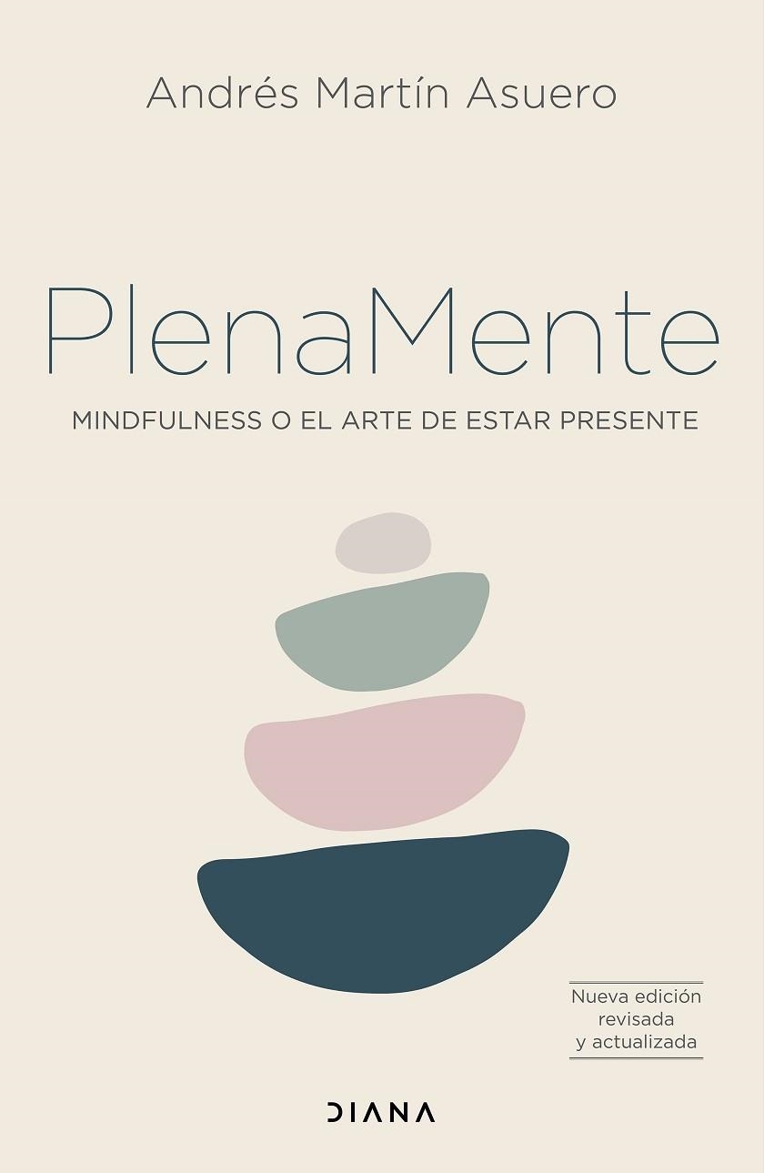PLENA MENTE | 9788418118449 | MARTÍN ASUERO, ANDRÉS | Llibreria Drac - Librería de Olot | Comprar libros en catalán y castellano online