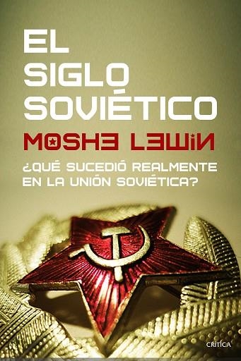SIGLO SOVIÉTICO, EL | 9788491992882 | LEWIN, MOSHE | Llibreria Drac - Librería de Olot | Comprar libros en catalán y castellano online