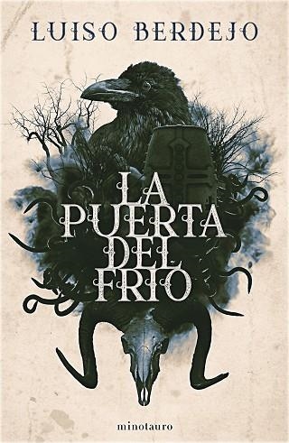 PUERTA DEL FRÍO, LA | 9788445009703 | BERDEJO, LUISO | Llibreria Drac - Librería de Olot | Comprar libros en catalán y castellano online