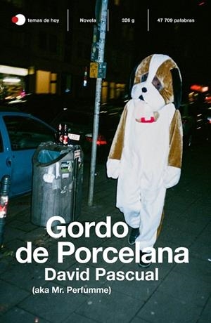 GORDO DE PORCELANA | 9788499988474 | PASCUAL, DAVID | Llibreria Drac - Librería de Olot | Comprar libros en catalán y castellano online