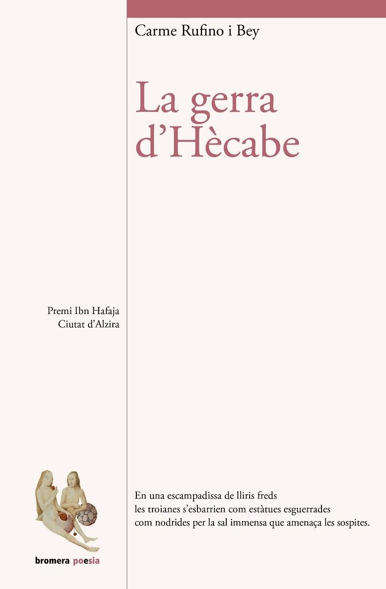 GERRA D'HÈCABE, LA  | 9788413581507 | RUFINO, CARME | Llibreria Drac - Librería de Olot | Comprar libros en catalán y castellano online