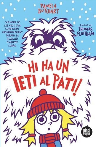 HI HA UN IETI AL PATI! | 9788418288111 | BUTCHART, PAMELA | Llibreria Drac - Librería de Olot | Comprar libros en catalán y castellano online