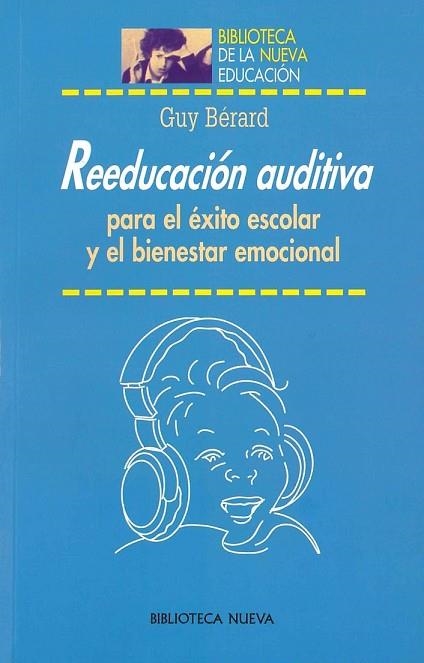 REEDUCACIÓN AUDITIVA  | 9788497421751 | BÉRARD, GUY  | Llibreria Drac - Librería de Olot | Comprar libros en catalán y castellano online
