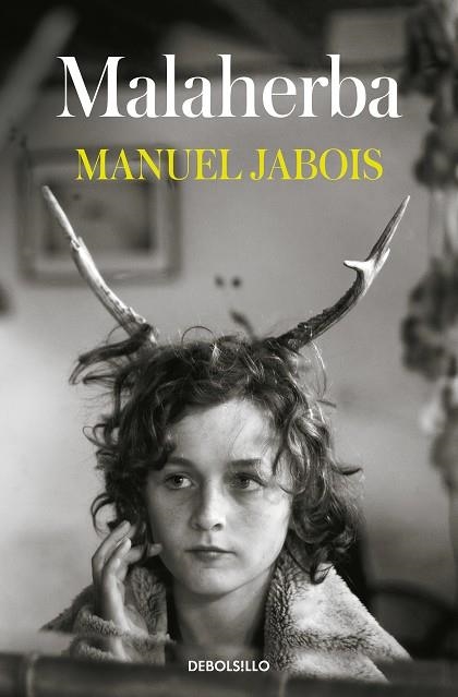 MALAHERBA | 9788466353380 | JABOIS, MANUEL | Llibreria Drac - Librería de Olot | Comprar libros en catalán y castellano online