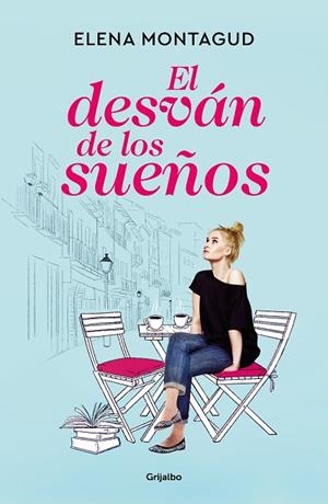 DESVÁN DE LOS SUEÑOS, EL | 9788425360008 | MONTAGUD, ELENA | Llibreria Drac - Llibreria d'Olot | Comprar llibres en català i castellà online