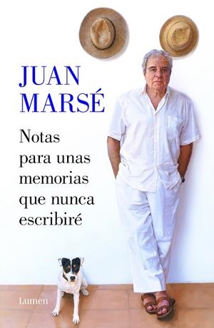 NOTAS PARA UNAS MEMORIAS QUE NUNCA ESCRIBIRÉ | 9788426407399 | MARSÉ, JUAN | Llibreria Drac - Librería de Olot | Comprar libros en catalán y castellano online